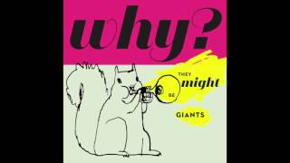 They Might Be Giants - Or So I Have Read (official audio)