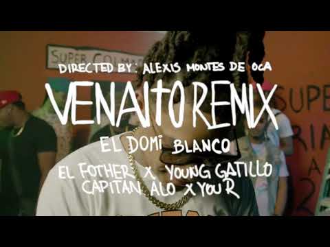 El fother X Young Gatillo X Capitán Aló You R X El domi blanco Venaito Remix ( Vídeo oficial)