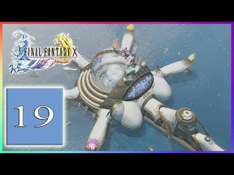 Final Fantasy X HD Remaster Walkthrough/Commentary (2019) | Part 19 | Exploring Luca