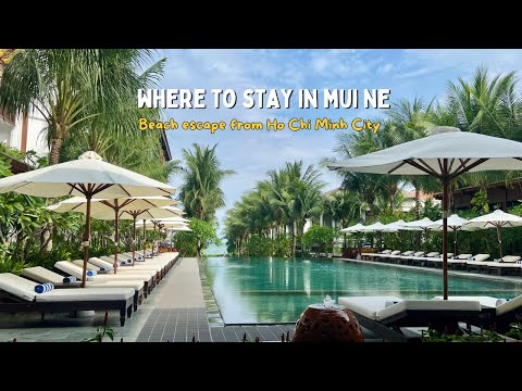 Mui Ne Beach Escape from Ho Chi Minh City: Tips on Where to Stay