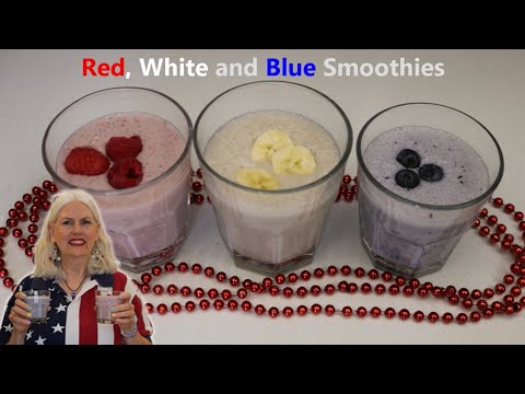 Red, White and Blue Smoothies / Raspberry, Banana and Blueberry Smoothies