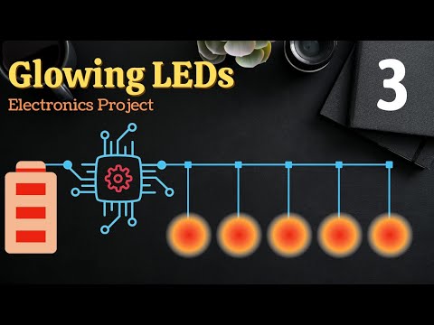 Glowing LEDs Electronics Project GlowingLEDs ElectronicsProject EngineeringProject
