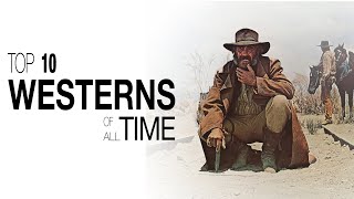 Top 10 Westerns of All Time
