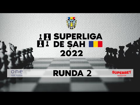 LIVE Runda 2 de la SUPERLIGA DE ȘAH ROMÂNIA 2022