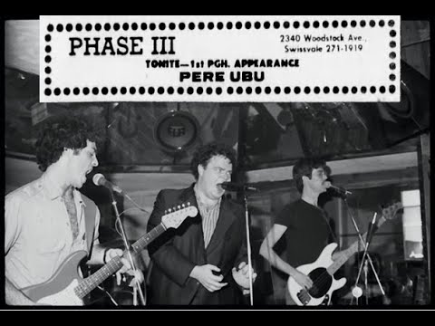 Pere Ubu LIVE @ Phase III 04 21 1979