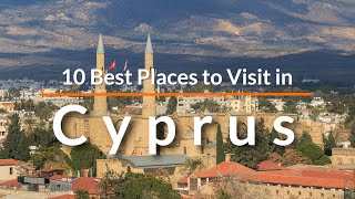 10 Best Places to Visit in Cyprus | Travel Videos | SKY Travel