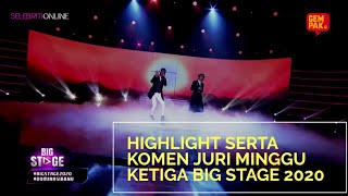 Download lagu Highlight Serta Komen Juri Big Stage 2020 Minggu 3 | Big Stage 2020 mp3
