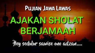Download lagu Pujian Jawa Lawas | Hey, Sedulur.... Ayo Sholat Berjama'ah | Puji pujian sebelum sholat | F.Kamal mp3