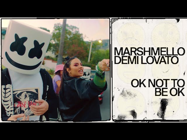 Música OK Not To Be OK - Marshmello (Com Demi Lovato) (2020) 