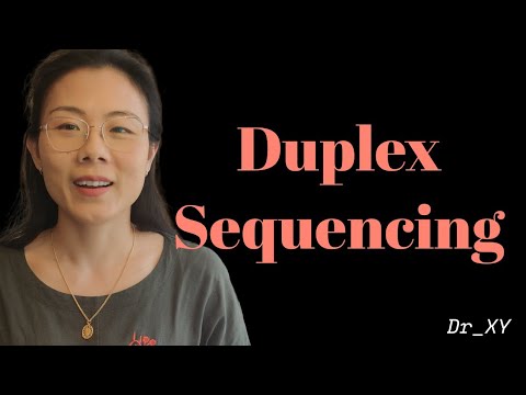 Duplex Sequencing Explained @Dr_XY