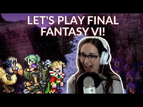 FIRST TIME Playing FINAL FANTASY 6!