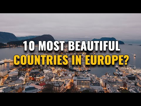 10 Most Beautiful Countries in Europe 2023