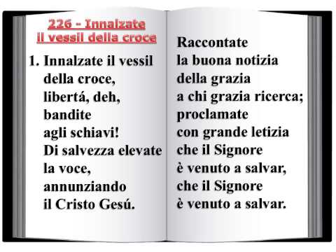 226 Innalzate il vessil della croce - Innario Chiesa Cristiana Avventista del Settimo Giorno 2014