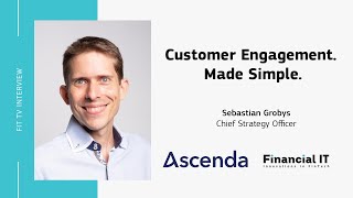 Financial IT Interviews Sebastian Grobys - Chief Strategy Officer at Ascenda Loyalty