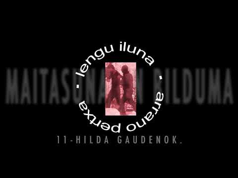Arrano Pertxa Eta Lengu Iluna - Hilda Gaudenok
