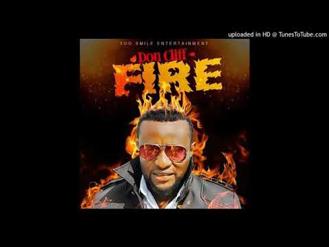 DON CLIFF LATEST MUSIC ''FIRE''