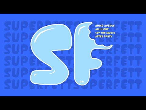 SF034: Ammo Avenue - Let The Music