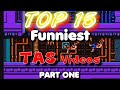 Top 15 Funniest Tool Assisted Speedruns Part 1