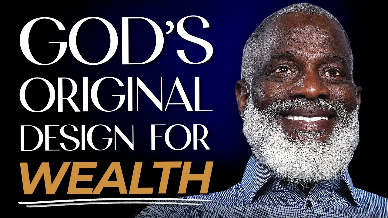 God's Original Design For Wealth