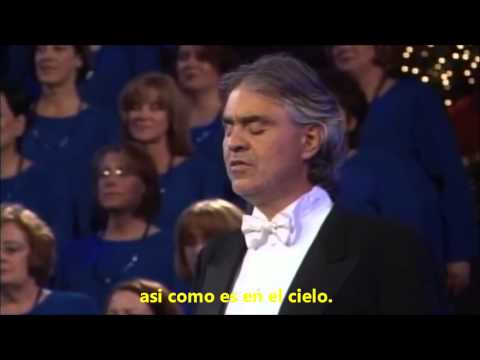 Andrea Bocelli +  Coro Mormon del Tabernaculo (Lord´s  prayer) Letra en español