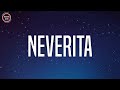 Bad Bunny - Neverita (Letra/Lyrics)