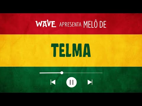 MELÔ DE TELMA - SLY FOXX