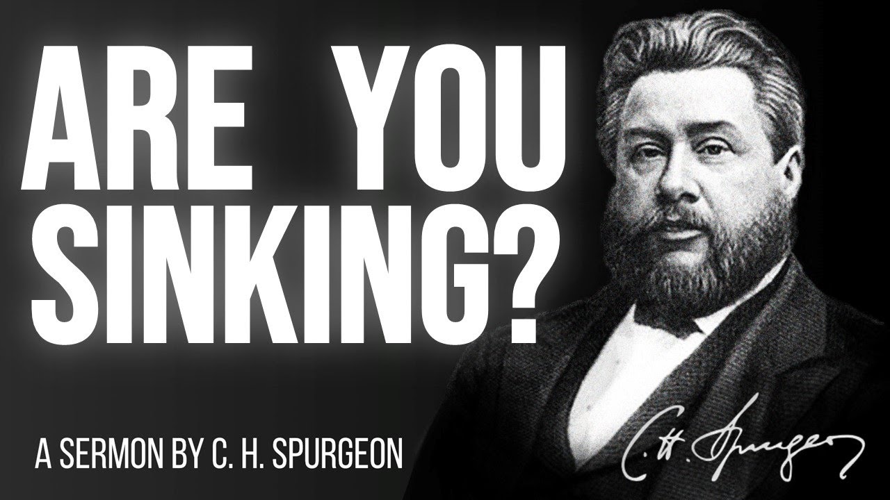 The Believer Sinking in the Mire (Psalm 69:14) - C.H. Spurgeon Sermon