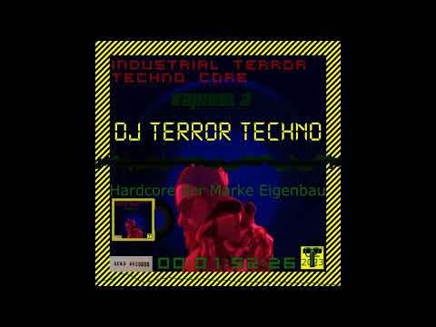 Dj TERROR TECHNO - Hardcore der Marke Eigenbau
