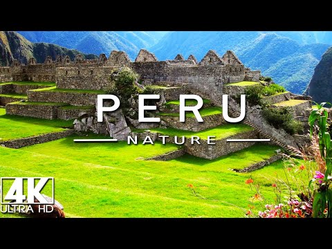 FLYING OVER PERU (4K UHD) - Relaxing Music Along With Beautiful Nature Videos