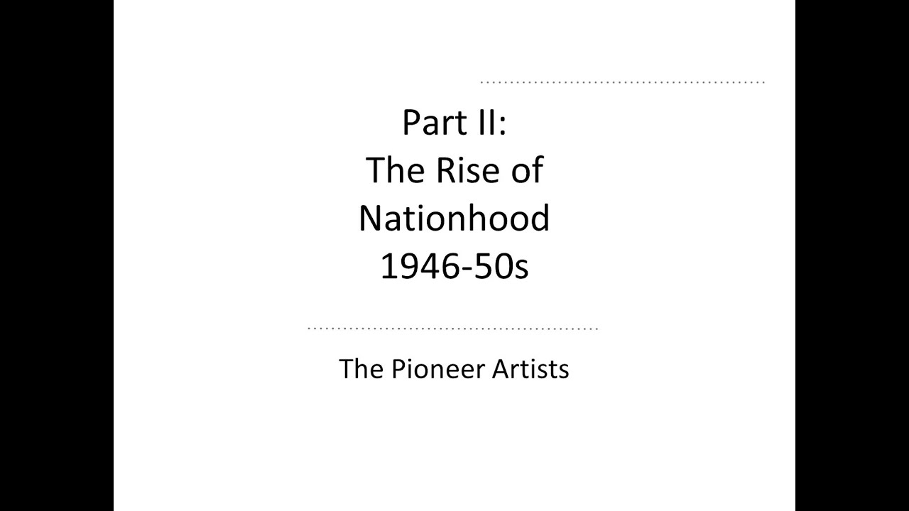 Art Courses Made Online | Introduction to Singapore Modern Visual Art History [Part 2 of 4]