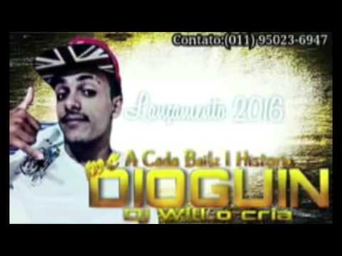 Mc Dioguin - A Cada Baile é uma História ((( Dj Will O Cria )))