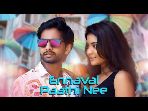 Ennaval Paathi Nee 4K - Selva Mugunthan | Shameel J | Yazin nizar | Snowyca | Imeshan | Sapna
