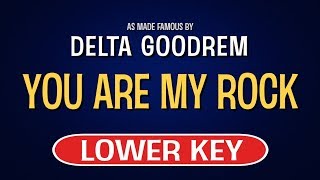 Delta Goodrem - You Are My Rock | Karaoke Lower Key