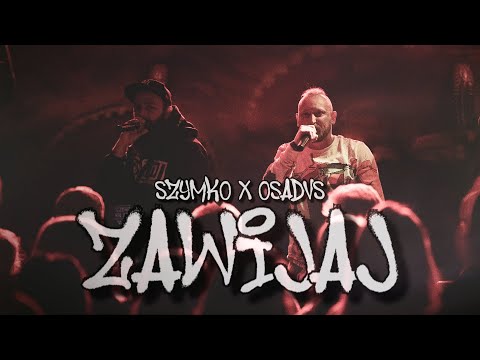 OsaDVS x Szymko - ZAWIJAJ (Prod. Erwin Stein)