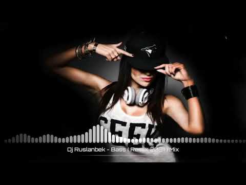 Dj Ruslanbek-Bass New Club