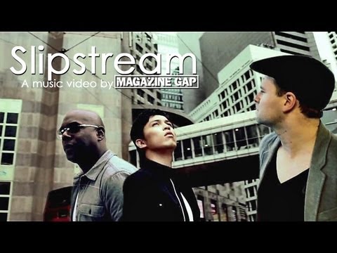 Magazine Gap - Slipstream [Official Music Video]