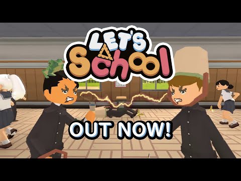Let's School — трейлер