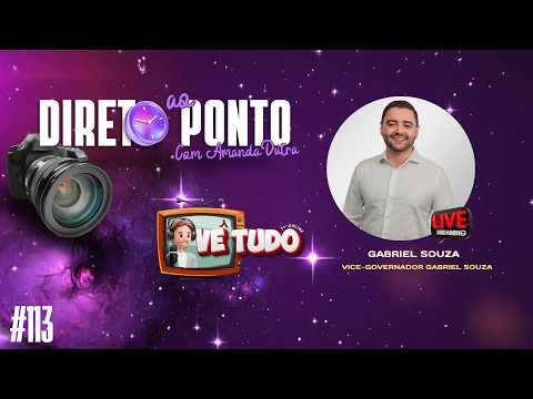 GABRIEL SOUZA - DIRETO AO PONTO COM AMANDA DUTRA #113