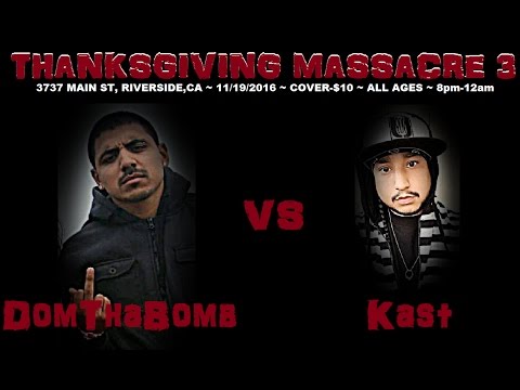 Kast One vs Dom Tha Bomb