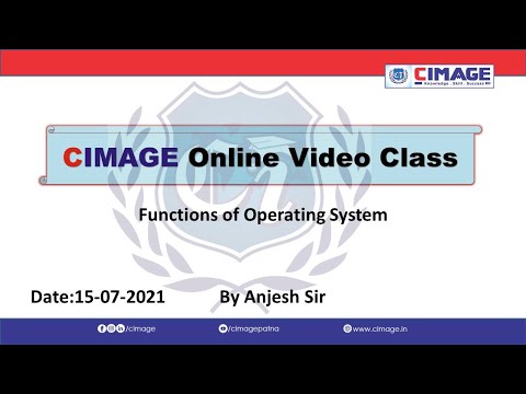 Functions of Operating System by Anjesh Sir CIMAGE Patna