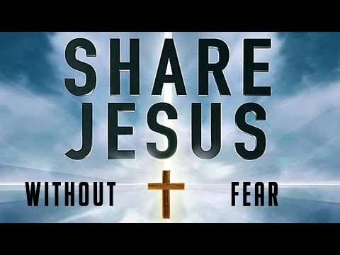 Share Jesus Without Fear - Wk 1 | 04/10/2024