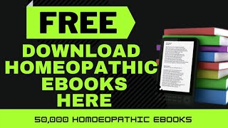 FREE HOMEOPATHIC EBOOK DOWNLOAD SITES | 5 BEST SITES TO DOWNLOAD HOMOEOPATHIC EBOOKS FOR FREE