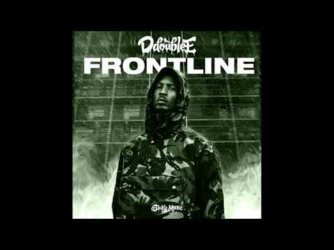 D Double E - Frontline (Burna Bootleg) [FREEDOWNLOAD]