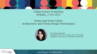 Urban Science Workshop 2023: Architecture and Urban Design Performance