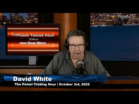 October 3rd, Power Trading Hour on TFNN - 2022