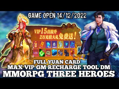 Grafis HD MMORPG Three Heroes - MAX VIP GM Recharge TooL DM In Game + Full Yuan Card