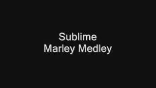 Sublime- Marley Medley [with lyrics]