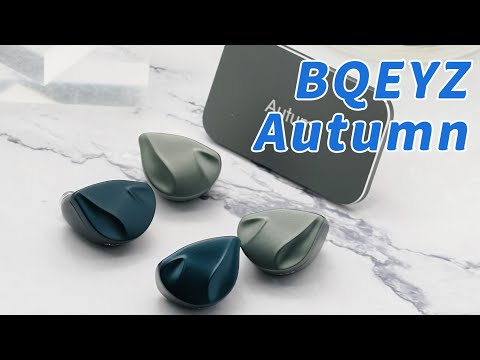 BQEYZ Autumn IEMs Unboxing!