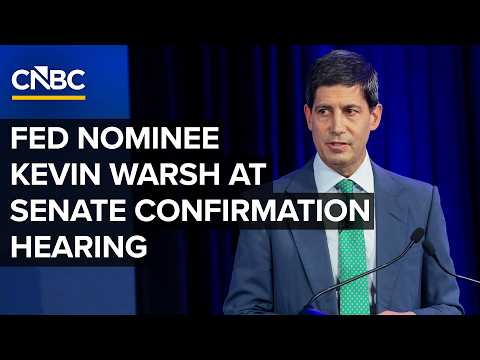 Federal Reserve chair nominee Kevin Warsh testifies at ...