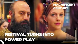 Suleiman Obviously Chose His Side | Magnificent Century